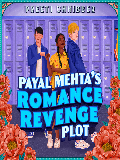 Title details for Payal Mehta's Romance Revenge Plot by Preeti Chhibber - Available